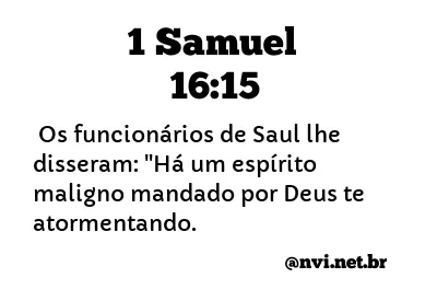 1 SAMUEL 16:15 NVI NOVA VERSÃO INTERNACIONAL