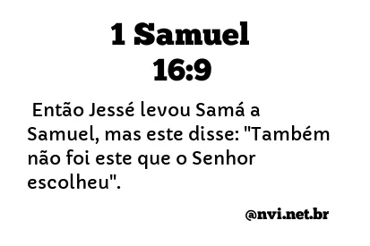 1 SAMUEL 16:9 NVI NOVA VERSÃO INTERNACIONAL