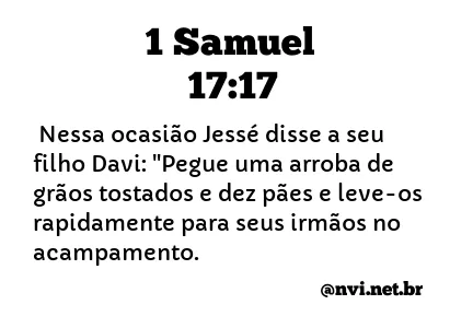 1 SAMUEL 17:17 NVI NOVA VERSÃO INTERNACIONAL