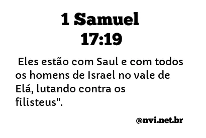 1 SAMUEL 17:19 NVI NOVA VERSÃO INTERNACIONAL