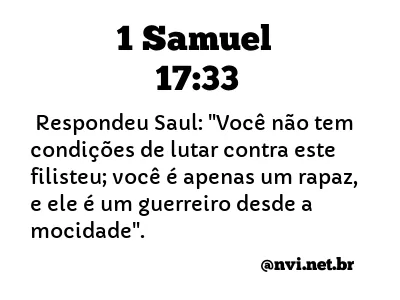 1 SAMUEL 17:33 NVI NOVA VERSÃO INTERNACIONAL