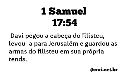 1 SAMUEL 17:54 NVI NOVA VERSÃO INTERNACIONAL