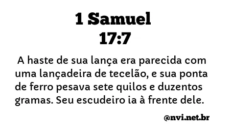 1 SAMUEL 17:7 NVI NOVA VERSÃO INTERNACIONAL