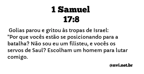 1 SAMUEL 17:8 NVI NOVA VERSÃO INTERNACIONAL