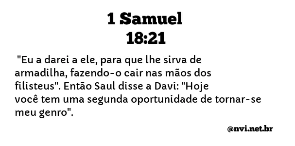1 SAMUEL 18:21 NVI NOVA VERSÃO INTERNACIONAL