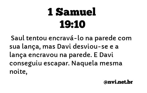 1 SAMUEL 19:10 NVI NOVA VERSÃO INTERNACIONAL