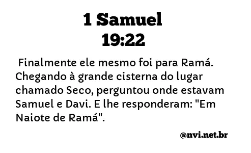 1 SAMUEL 19:22 NVI NOVA VERSÃO INTERNACIONAL
