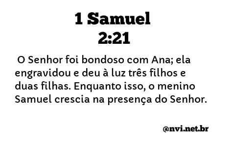 1 SAMUEL 2:21 NVI NOVA VERSÃO INTERNACIONAL