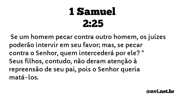 1 SAMUEL 2:25 NVI NOVA VERSÃO INTERNACIONAL