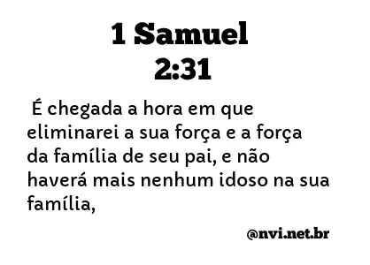 1 SAMUEL 2:31 NVI NOVA VERSÃO INTERNACIONAL