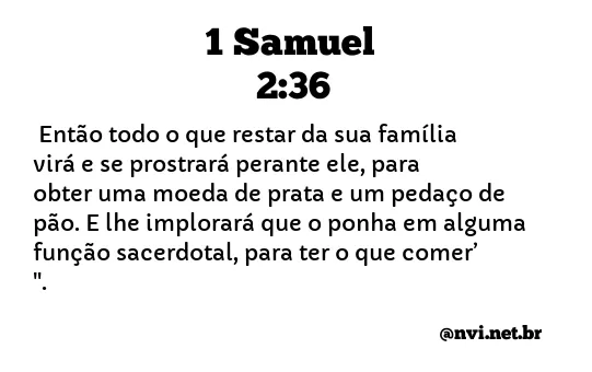 1 SAMUEL 2:36 NVI NOVA VERSÃO INTERNACIONAL