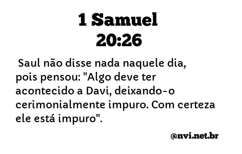 1 SAMUEL 20:26 NVI NOVA VERSÃO INTERNACIONAL