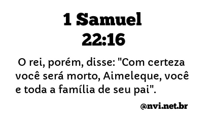 1 SAMUEL 22:16 NVI NOVA VERSÃO INTERNACIONAL