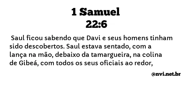 1 SAMUEL 22:6 NVI NOVA VERSÃO INTERNACIONAL