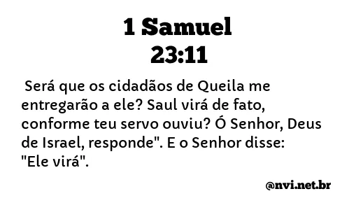 1 SAMUEL 23:11 NVI NOVA VERSÃO INTERNACIONAL