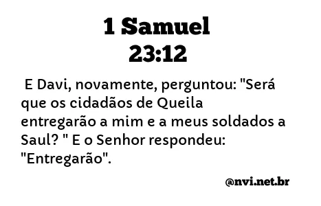 1 SAMUEL 23:12 NVI NOVA VERSÃO INTERNACIONAL