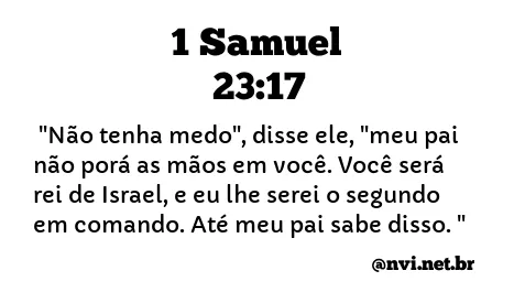 1 SAMUEL 23:17 NVI NOVA VERSÃO INTERNACIONAL