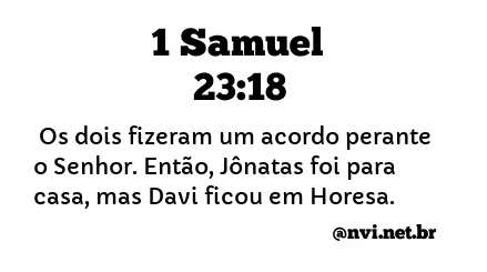 1 SAMUEL 23:18 NVI NOVA VERSÃO INTERNACIONAL