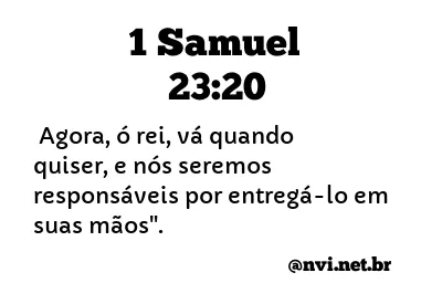 1 SAMUEL 23:20 NVI NOVA VERSÃO INTERNACIONAL