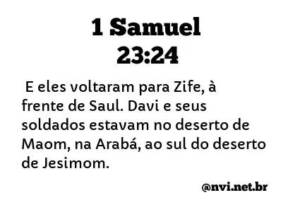 1 SAMUEL 23:24 NVI NOVA VERSÃO INTERNACIONAL