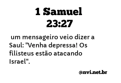 1 SAMUEL 23:27 NVI NOVA VERSÃO INTERNACIONAL