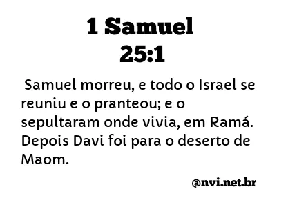 1 SAMUEL 25:1 NVI NOVA VERSÃO INTERNACIONAL