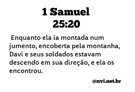 1 SAMUEL 25:20 NVI NOVA VERSÃO INTERNACIONAL