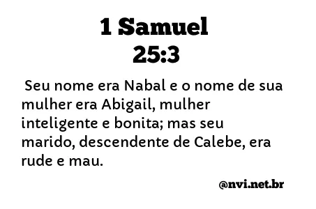 1 SAMUEL 25:3 NVI NOVA VERSÃO INTERNACIONAL