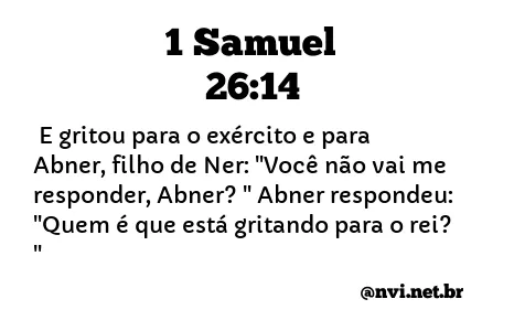 1 SAMUEL 26:14 NVI NOVA VERSÃO INTERNACIONAL