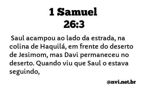 1 SAMUEL 26:3 NVI NOVA VERSÃO INTERNACIONAL