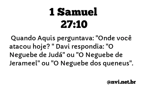 1 SAMUEL 27:10 NVI NOVA VERSÃO INTERNACIONAL