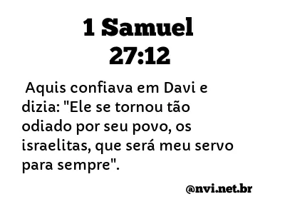 1 SAMUEL 27:12 NVI NOVA VERSÃO INTERNACIONAL