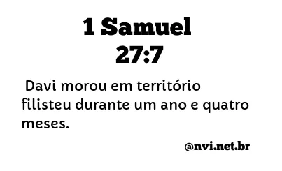 1 SAMUEL 27:7 NVI NOVA VERSÃO INTERNACIONAL