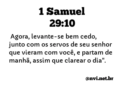 1 SAMUEL 29:10 NVI NOVA VERSÃO INTERNACIONAL