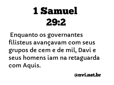 1 SAMUEL 29:2 NVI NOVA VERSÃO INTERNACIONAL