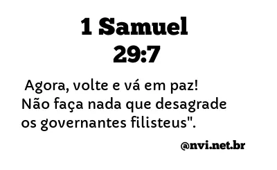 1 SAMUEL 29:7 NVI NOVA VERSÃO INTERNACIONAL