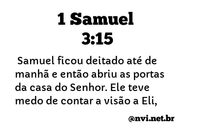 1 SAMUEL 3:15 NVI NOVA VERSÃO INTERNACIONAL