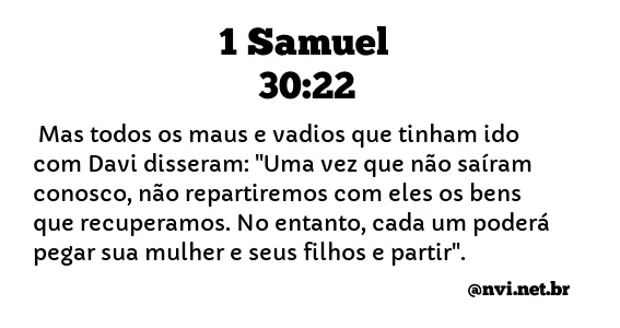 1 SAMUEL 30:22 NVI NOVA VERSÃO INTERNACIONAL
