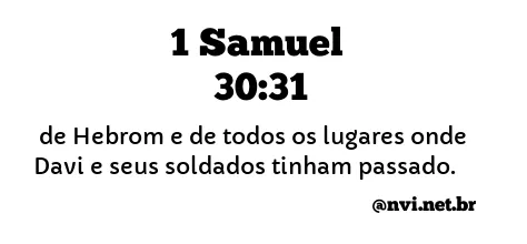 1 SAMUEL 30:31 NVI NOVA VERSÃO INTERNACIONAL