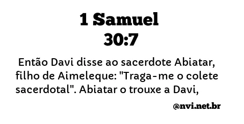 1 SAMUEL 30:7 NVI NOVA VERSÃO INTERNACIONAL