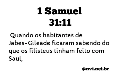 1 SAMUEL 31:11 NVI NOVA VERSÃO INTERNACIONAL