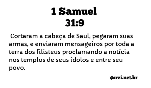 1 SAMUEL 31:9 NVI NOVA VERSÃO INTERNACIONAL