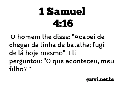 1 SAMUEL 4:16 NVI NOVA VERSÃO INTERNACIONAL