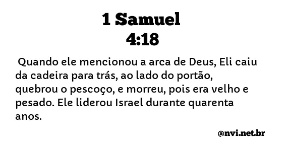 1 SAMUEL 4:18 NVI NOVA VERSÃO INTERNACIONAL