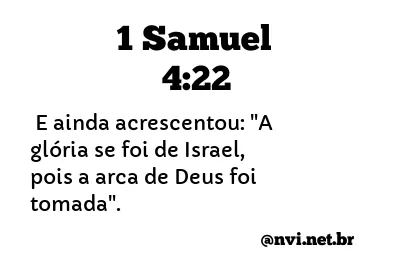 1 SAMUEL 4:22 NVI NOVA VERSÃO INTERNACIONAL