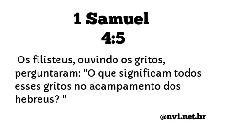 1 SAMUEL 4:5 NVI NOVA VERSÃO INTERNACIONAL