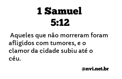 1 SAMUEL 5:12 NVI NOVA VERSÃO INTERNACIONAL