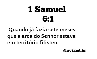 1 SAMUEL 6:1 NVI NOVA VERSÃO INTERNACIONAL