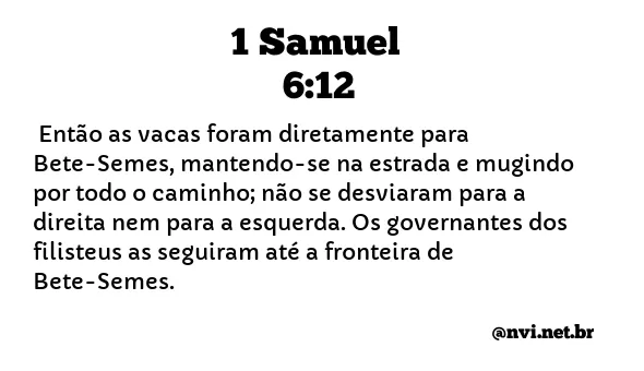 1 SAMUEL 6:12 NVI NOVA VERSÃO INTERNACIONAL