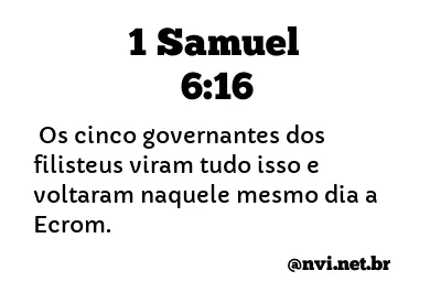 1 SAMUEL 6:16 NVI NOVA VERSÃO INTERNACIONAL